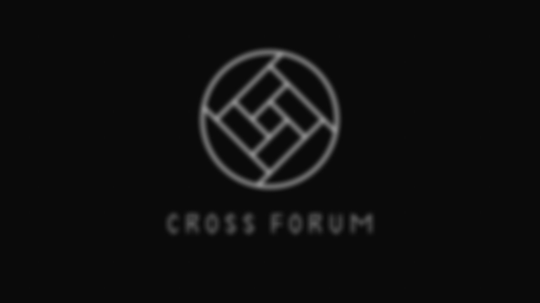 CROSS FORUM
